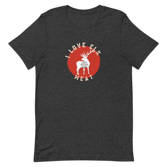 I Love Elk Meat Unisex t-shirt